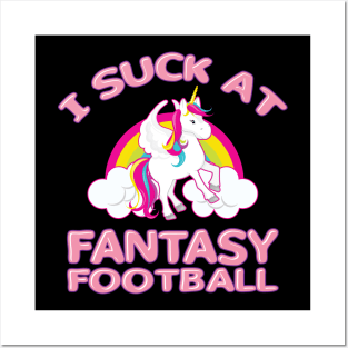 'I Suck At Fantasy Football' Sport Football Posters and Art